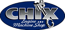 Chix Engine and Machine Shop